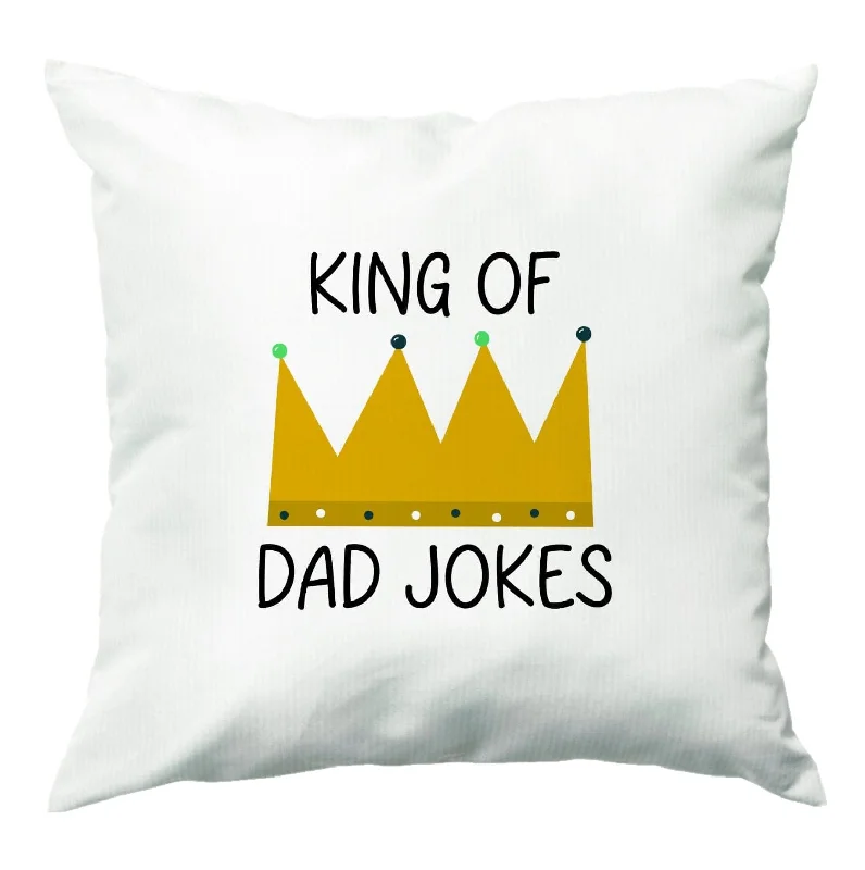 Special Buy King Of Dad Jokes - Fathers Day Cushion