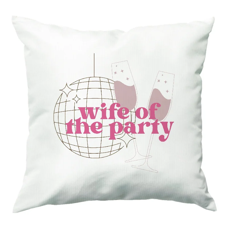 Value Deals Wife Of The Party - Bridal Cushion