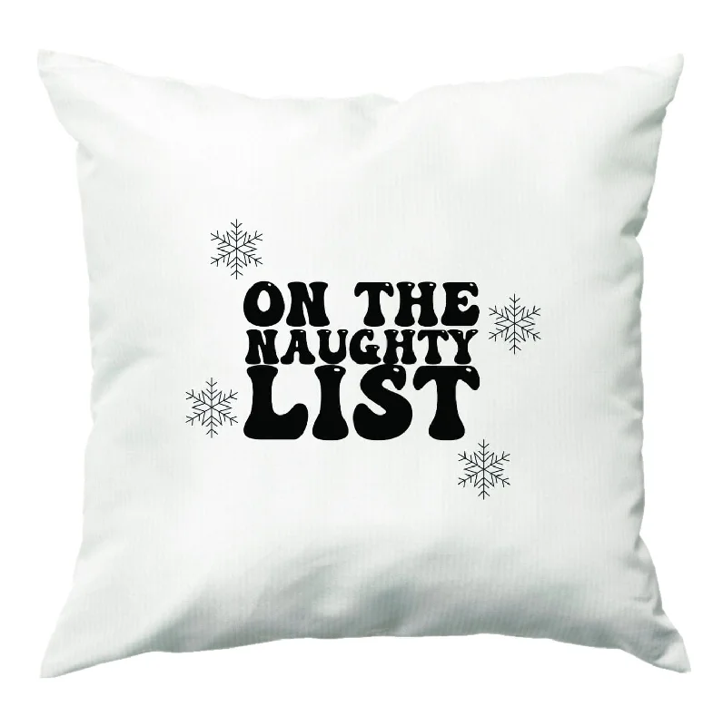 Flash Sale On The Naughty List - Naughty Or Nice  Cushion