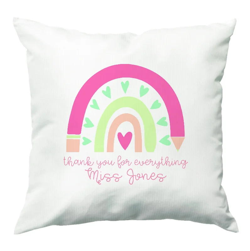 Seasonal Clearance Thank You For Everything - Personalised Teachers Gift Cushion