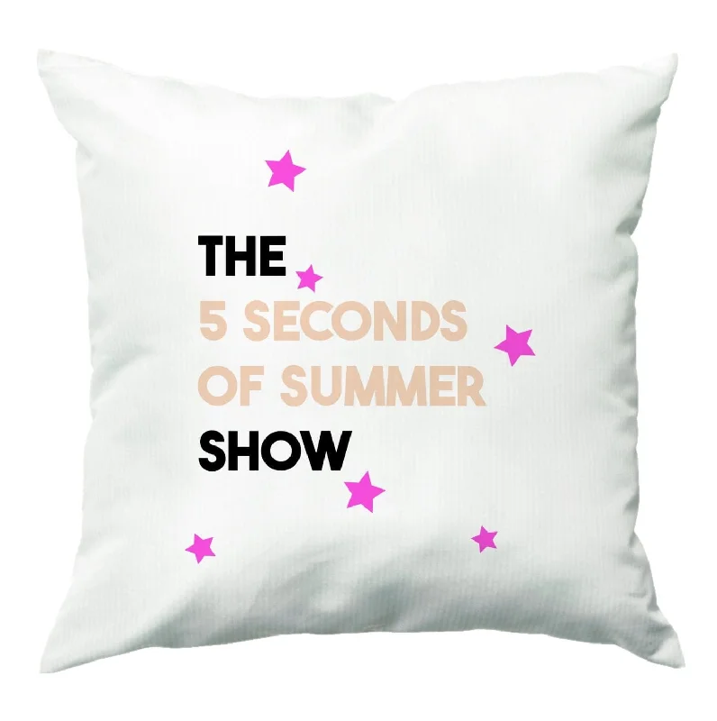 Don't Wait The 5 Seconds Show Cushion