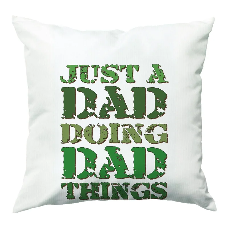 Customer Appreciation Sale Doing Dad Things - Fathers Day Cushion