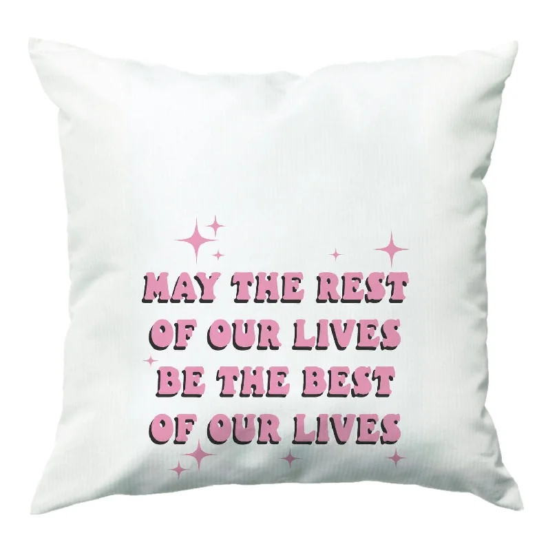 Savings Event Best Of Our Lives Cushion