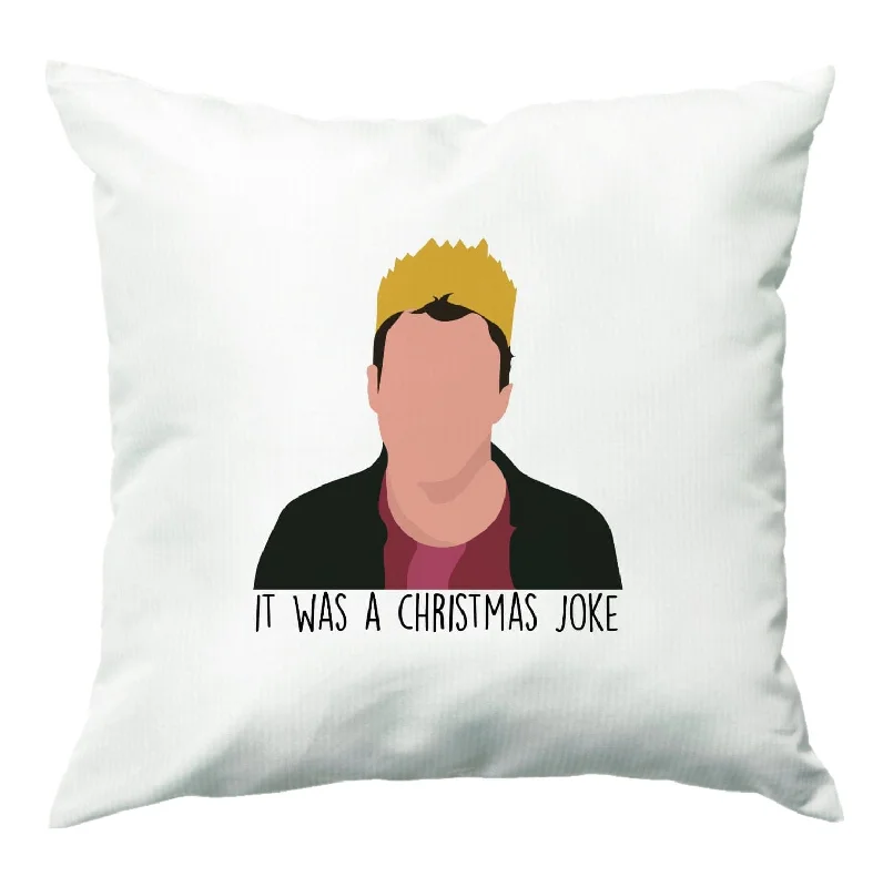 Clearance Event It Was A Christmas Joke - Peep Cushion