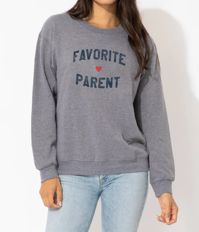 Limited Quantity Favorite Parent Sweatshirt In Heather Grey