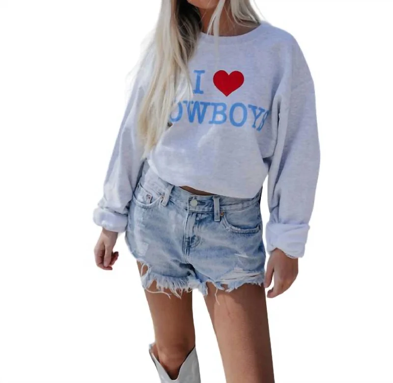 Inventory Reduction I Love Cowboys Sweatshirt In Heather Grey